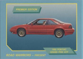 1992 GNM Road Warriors #44 1992 Pontiac Grand Prix GTP Front