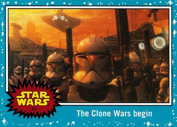 2015 Topps Star Wars Journey to the Force Awakens #10 The Clone Wars begin Front