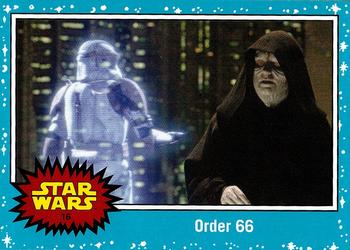 2015 Topps Star Wars Journey to the Force Awakens #16 Order 66 Front