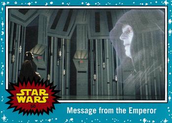 2015 Topps Star Wars Journey to the Force Awakens #50 Message from the Emperor Front