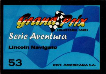 2007 Grand Prix Collectable Cards #53 Lincoln Navigato Back