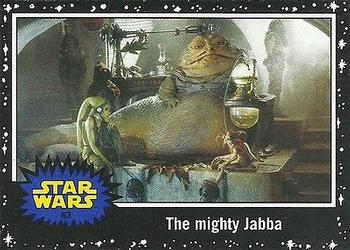 2015 Topps Star Wars Journey to the Force Awakens - Black Starfield #63 The mighty Jabba Front