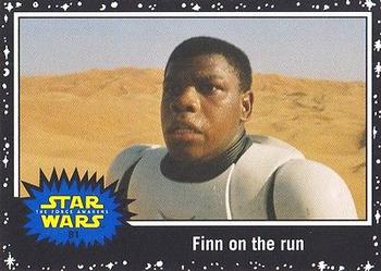 2015 Topps Star Wars Journey to the Force Awakens - Black Starfield #81 Finn on the run Front
