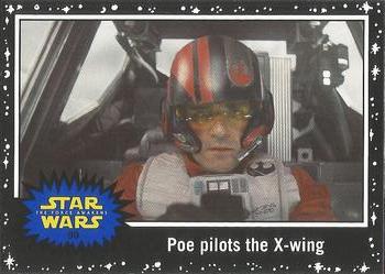 2015 Topps Star Wars Journey to the Force Awakens - Black Starfield #90 Poe pilots the X-wing Front