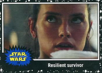2015 Topps Star Wars Journey to the Force Awakens - Black Starfield #98 Resilient survivor Front