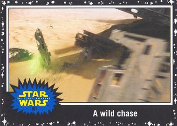2015 Topps Star Wars Journey to the Force Awakens - Black Starfield #107 A wild chase Front