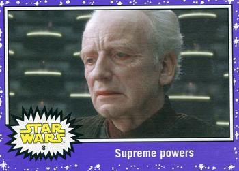 2015 Topps Star Wars Journey to the Force Awakens - Purple Starfield #8 Supreme powers Front