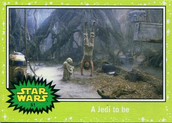 2015 Topps Star Wars Journey to the Force Awakens - Jabba Slime Green Starfield #51 A Jedi to be Front