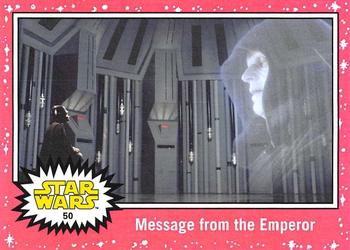 2015 Topps Star Wars Journey to the Force Awakens - Lightsaber Neon Starfield #50 Message from the Emperor Front