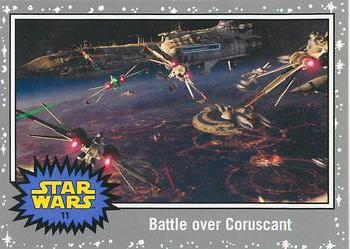 2015 Topps Star Wars Journey to the Force Awakens - Death Star Silver Starfield #11 Battle over Coruscant Front
