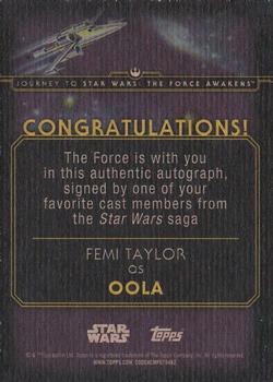 2015 Topps Star Wars Journey to the Force Awakens - Autographs #NNO Femi Taylor Back