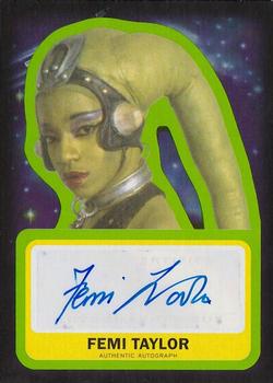 2015 Topps Star Wars Journey to the Force Awakens - Autographs #NNO Femi Taylor Front