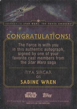 2015 Topps Star Wars Journey to the Force Awakens - Autographs #NNO Tiya Sircar Back