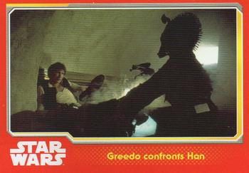 2015 Topps Star Wars Journey to the Force Awakens (UK version) #15 Greedo confronts Han Front