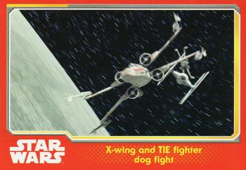 2015 Topps Star Wars Journey to the Force Awakens (UK version) #42 X-Wing and TIE fighter dog fight Front