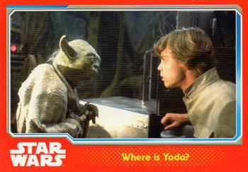 2015 Topps Star Wars Journey to the Force Awakens (UK version) #68 Where is Yoda? Front