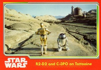 2015 Topps Star Wars Journey to the Force Awakens (UK version) #98 R2-D2 and C-3PO on Tattooine Front