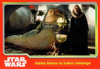2015 Topps Star Wars Journey to the Force Awakens (UK version) #100 Jabba listens to Luke's message Front