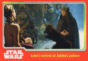 2015 Topps Star Wars Journey to the Force Awakens (UK version) #106 Luke's arrival at Jabba's palace Front