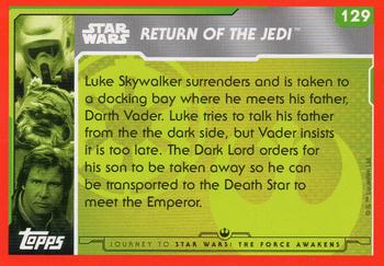 2015 Topps Star Wars Journey to the Force Awakens (UK version) #129 Luke surrenders Back