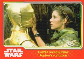 2015 Topps Star Wars Journey to the Force Awakens (UK version) #130 C-3PO reveals Ewok Paploo's rash plan Front