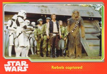2015 Topps Star Wars Journey to the Force Awakens (UK version) #133 Rebels captured Front