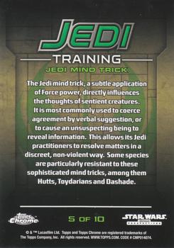 2015 Topps Chrome Star Wars Perspectives Jedi vs. Sith - Jedi Training #5 Jedi Mind Trick Back