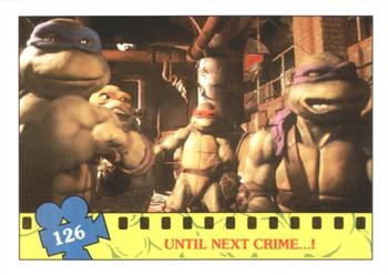 1990 O-Pee-Chee Teenage Mutant Ninja Turtles: The Movie #126 Until Next Crime ...! Front