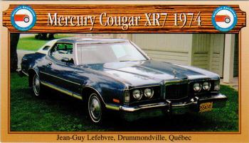 2000 VAQ Voitures Anciennes du Québec #16 Mercury Cougar XR7 1974 Front