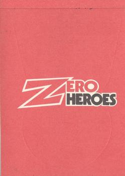 1983 Donruss Zero Heroes #NNO Do Not Enter - Protected by Zero Heroes Back