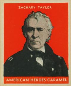 1932 U.S. Caramel American Heroes (R114) #NNO Zachary Taylor Front