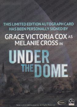 2015 Rittenhouse Under The Dome Season Two - Autographs #NNO Grace Victoria Cox Back