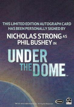 2014 Rittenhouse Under the Dome Season One - Autograph #NNO Nicholas Strong Back