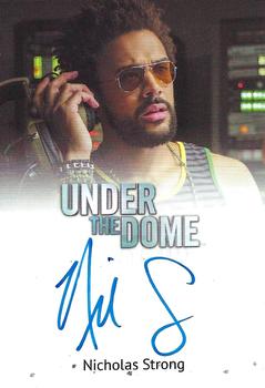 2014 Rittenhouse Under the Dome Season One - Autograph #NNO Nicholas Strong Front