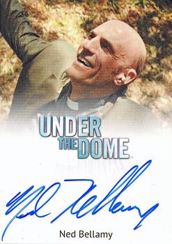 2014 Rittenhouse Under the Dome Season One - Autograph #NNO Ned Bellamy Front