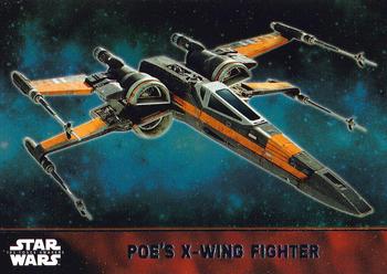 2015 Topps Star Wars: The Force Awakens #58 Poe's X-Wing Fighter Front