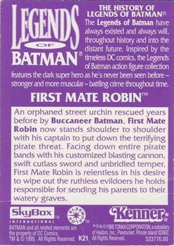 1996 SkyBox Kenner Legends of Batman #K21 First Mate Robin Back