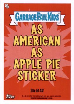 2016 Topps Garbage Pail Kids American As Apple Pie In Your Face #3a Bill Grill Back