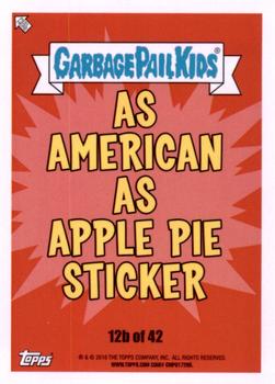 2016 Topps Garbage Pail Kids American As Apple Pie In Your Face #12b Red Woody Back