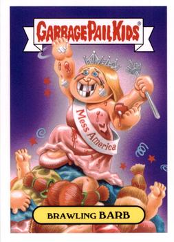 2016 Topps Garbage Pail Kids American As Apple Pie In Your Face #14a Brawling Barb Front