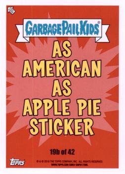 2016 Topps Garbage Pail Kids American As Apple Pie In Your Face #19b Yankee Doodle Randy Back