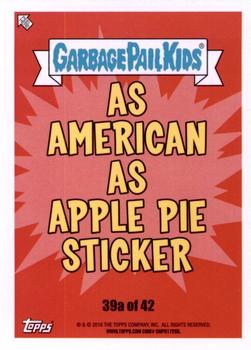 2016 Topps Garbage Pail Kids American As Apple Pie In Your Face #39a Frat Matt Back