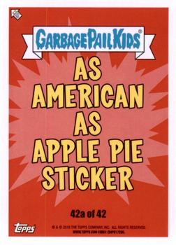 2016 Topps Garbage Pail Kids American As Apple Pie In Your Face #42a Area 50 Juan Back