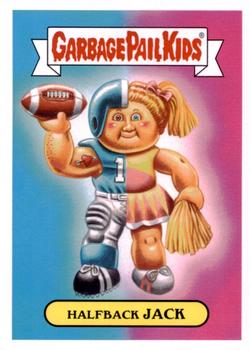 2016 Topps Garbage Pail Kids American As Apple Pie In Your Face #6b Halfback Jack Front