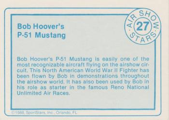 1988 SportStars Air Show Stars #27 Hoover's P-51 Back