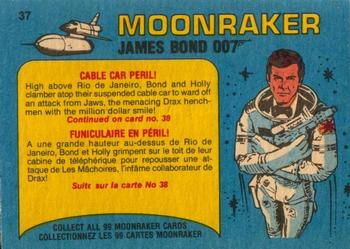1979 O-Pee-Chee Moonraker #37 Cable car peril! Back