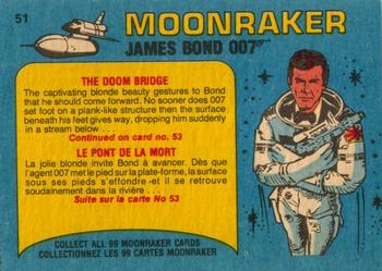 1979 O-Pee-Chee Moonraker #51 The doom bridge Back