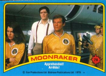 1979 O-Pee-Chee Moonraker #78 Apprehended! Front