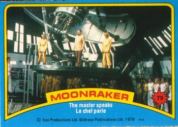 1979 O-Pee-Chee Moonraker #79 The master speaks Front