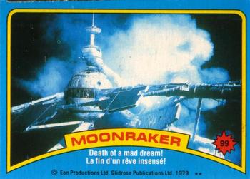 1979 O-Pee-Chee Moonraker #99 Death of a mad dream! Front